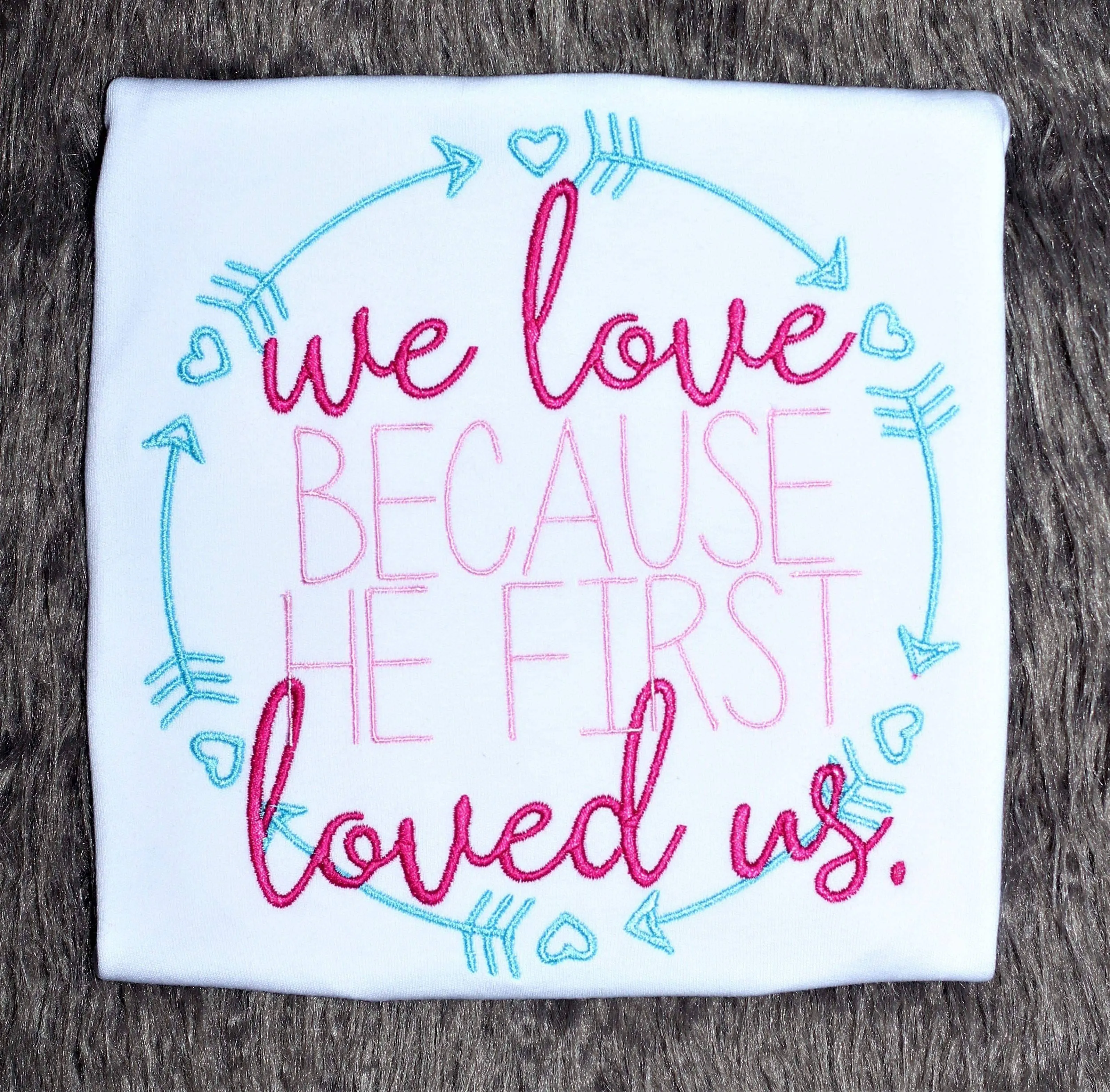 He First Loved Us
